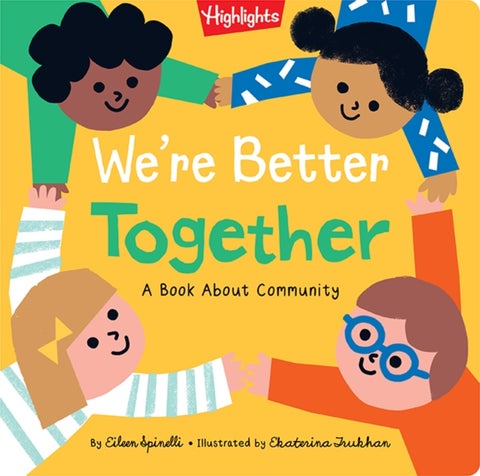 We're Better Together - A Book About Community