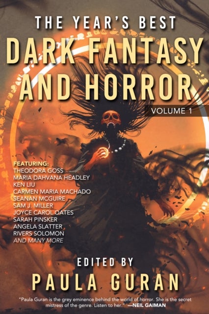 The Year's Best Dark Fantasy & Horror: Volume 1 - Volume One