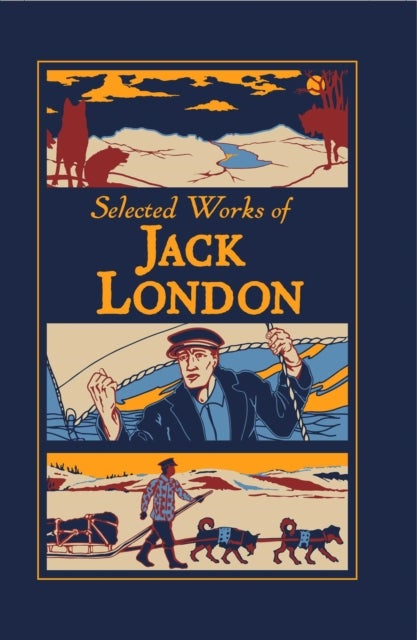 Bilde av Selected Works Of Jack London Av Jack London