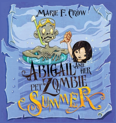 Abigail and her Pet Zombie - Summer