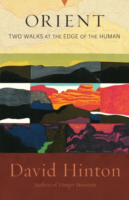 Orient - Two Walks at the Edge of the Human
