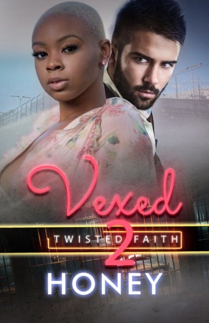 Vexed 2 - Twisted Faith