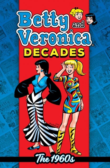 Bilde av Betty &amp; Veronica Decades: The 1960s Av Archie Superstars