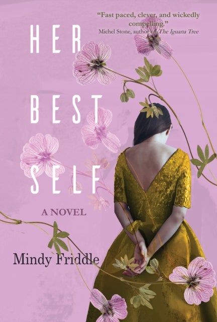 Her Best Self - A Novel