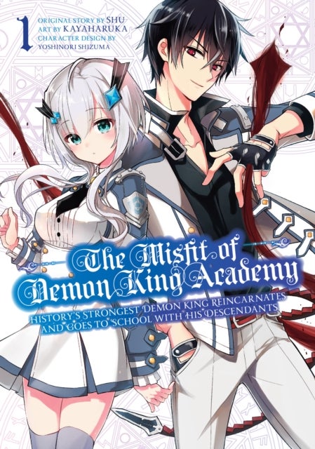 The Misfit Of Demon King Academy 1 - History's Strongest Demon King Reincarnates and Goes to School with His Descendants