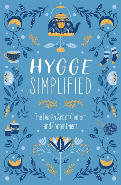 Hygge Simplified av Tim Rayborn