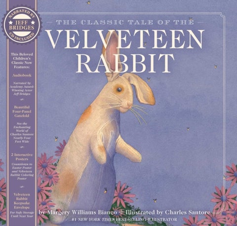 The Velveteen Rabbit Heirloom Edition - The Classic Edition Hardcover with Audio CD Narrated by an Academy Award Winning actor