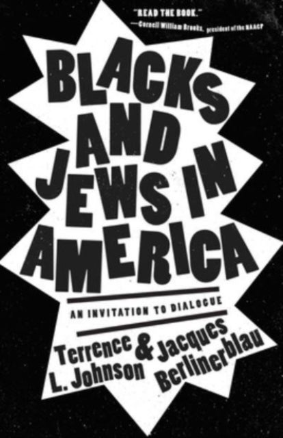 Blacks and Jews in America - An Invitation to Dialogue