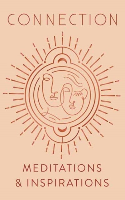 Connection - Meditations & Inspirations Mini Book