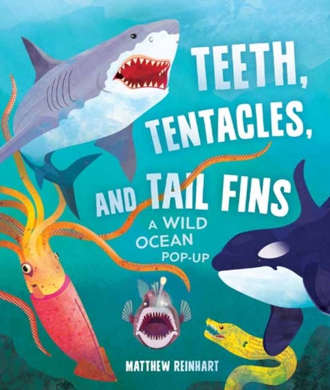 Teeth, Tentacles, and Tail Fins (Reinhart Pop-Up Studio) - A Wild Ocean Pop-Up