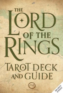 The Lord of The Rings Tarot Deck and Guide