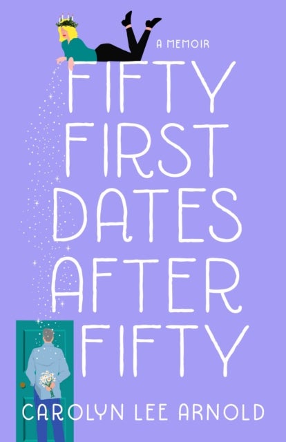 Bilde av Fifty First Dates After Fifty Av Carolyn Lee Arnold