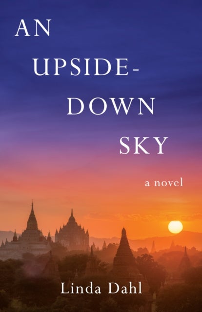 An Upside-Down Sky - A Novel