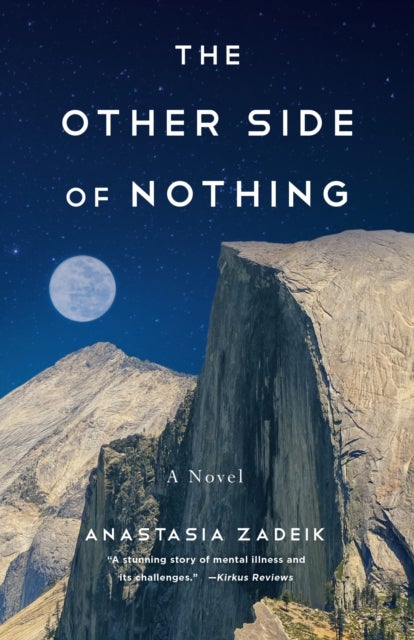 The Other Side of Nothing - A Novel