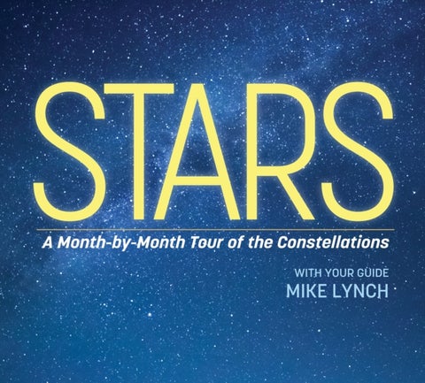 Stars - A Month-by-Month Tour of the Constellations