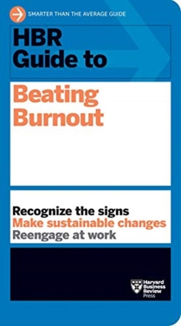 Bilde av Hbr Guide To Beating Burnout Av Harvard Business Review
