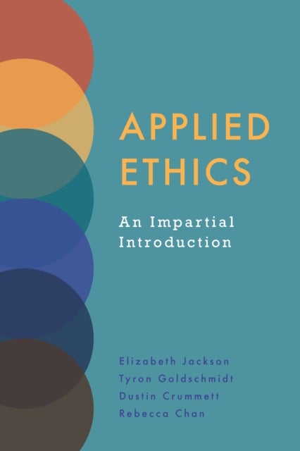 Applied Ethics - An Impartial Introduction