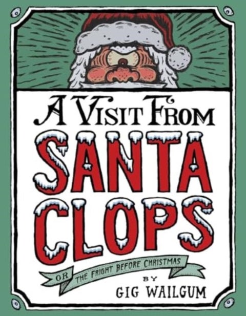 A Visit from Santa Clops - The Fright Before Christmas