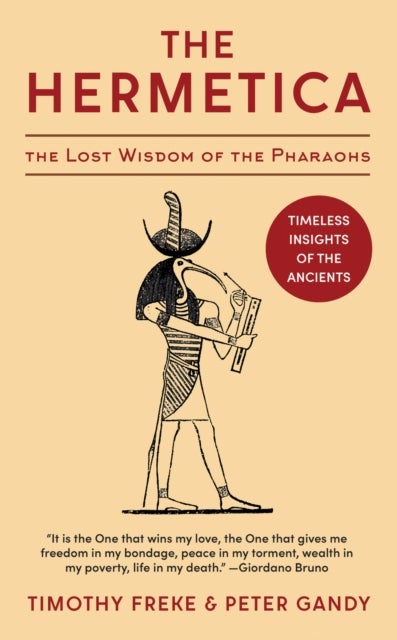 The Hermetica - The Lost Wisdom of the Pharaohs (Unabridged)