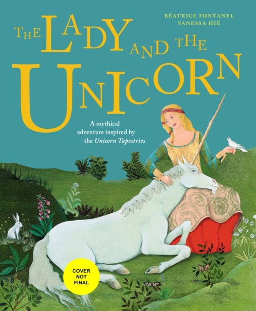 Bilde av The Lady And The Unicorn Av Beatrice Fontanel
