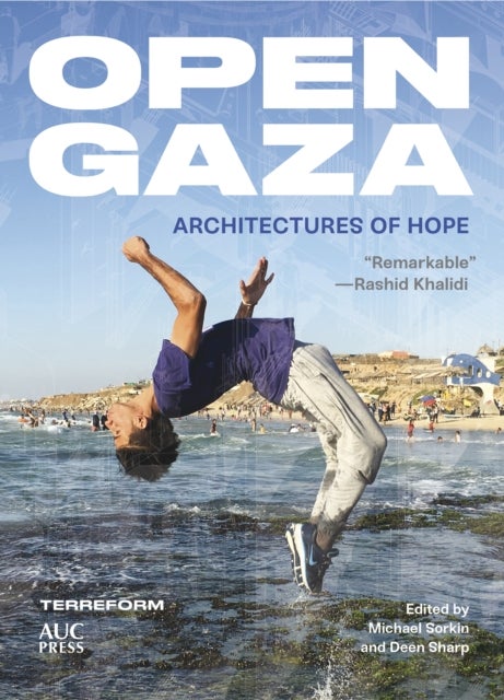 Open Gaza - Architectures of Hope