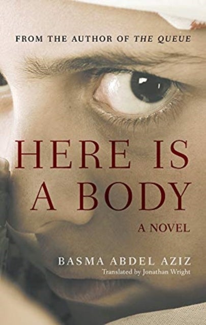 Here Is a Body - A Novel