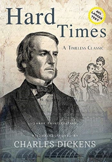 Bilde av Hard Times (annotated, Large Print) Av Charles Dickens