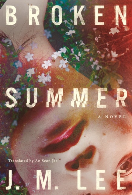 Broken Summer - A Novel