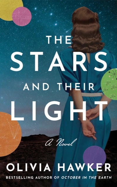 The Stars and Their Light - A Novel