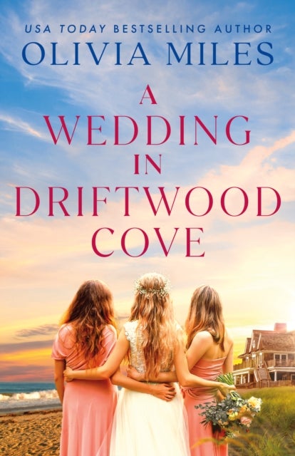 A Wedding in Driftwood Cove - A Novel