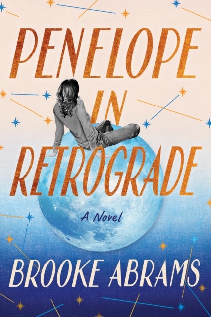 Penelope in Retrograde - A Novel