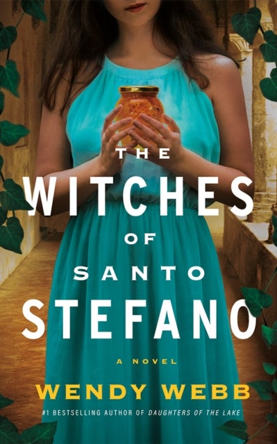 The Witches of Santo Stefano - A Novel