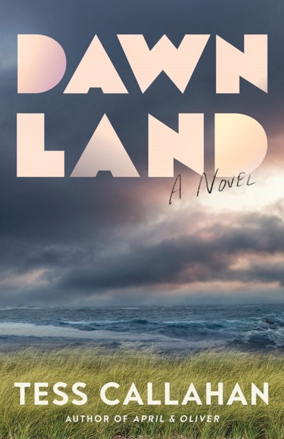 Dawnland - A Novel