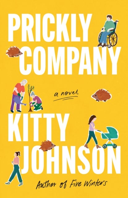Prickly Company - A Novel