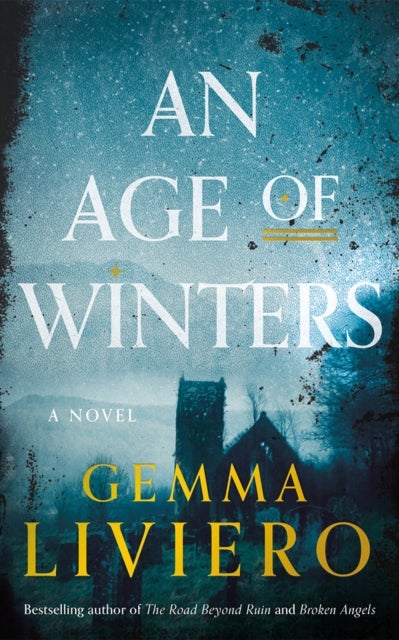 An Age of Winters - A Novel