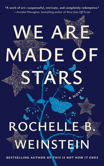We Are Made of Stars - A Novel