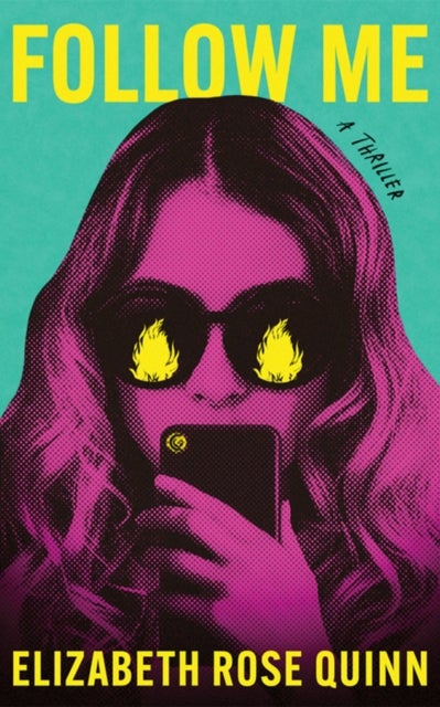 Follow Me - A Thriller