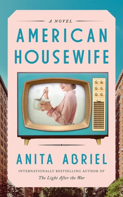American Housewife - A Novel
