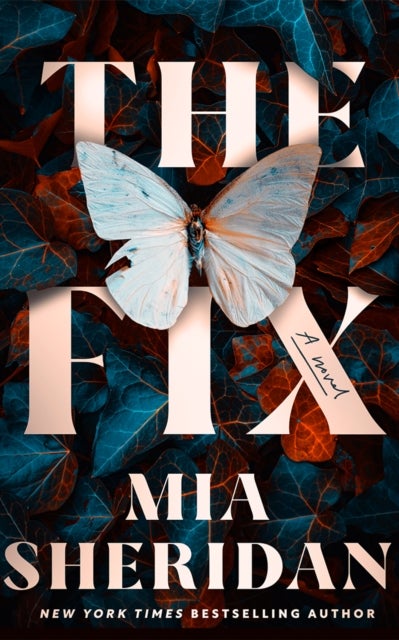 The Fix - A Novel