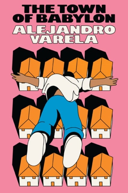 The Town of Babylon - A Novel