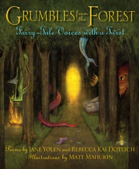 Grumbles from the Forest - Fairy-Tale Voices with a Twist