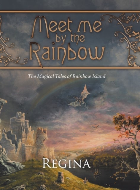 Meet Me by the Rainbow - The Magical Tales of Rainbow Island
