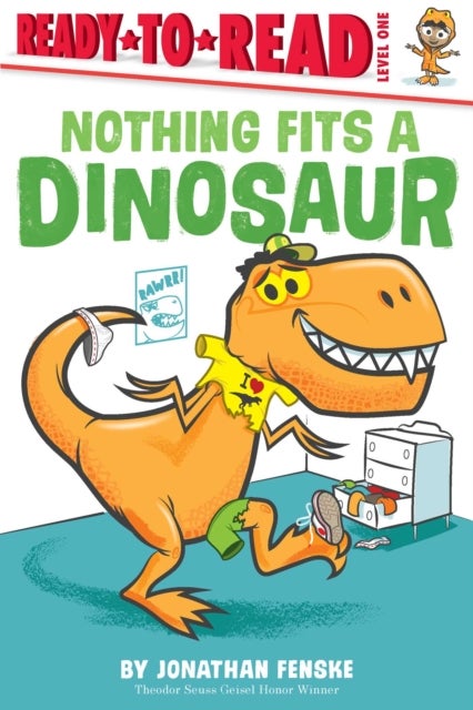 Nothing Fits a Dinosaur - Ready-to-Read Level 1