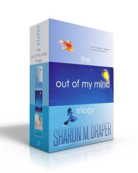 The Out of My Mind Collection (Boxed Set) - Out of My Mind; Out of My Heart; Out of My Dreams