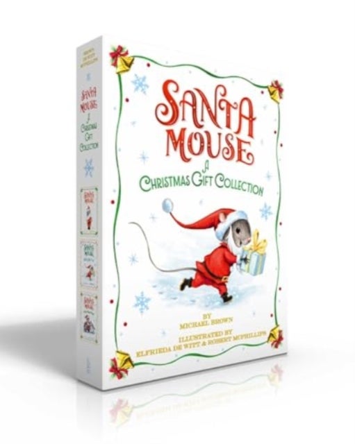 Santa Mouse A Christmas Gift Collection (Boxed Set) - Santa Mouse; Santa Mouse, Where Are You?; Santa Mouse Finds a Furry Friend