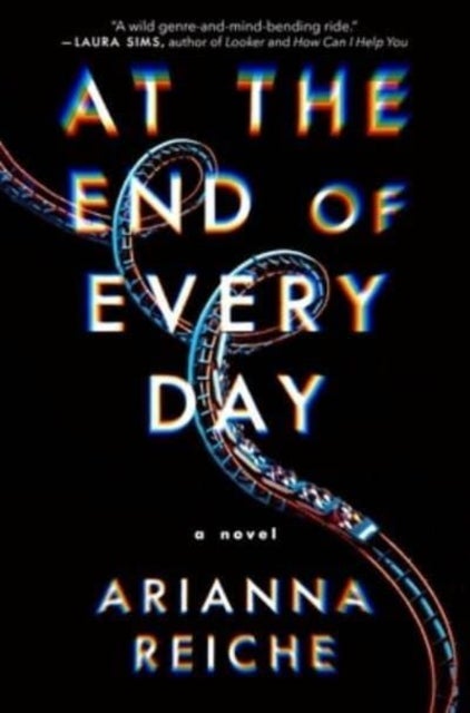 At the End of Every Day - A Novel