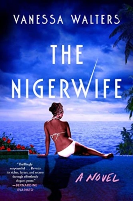The Nigerwife - A Novel
