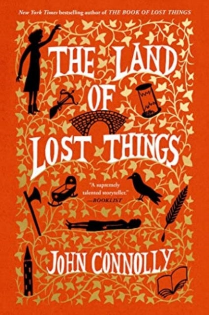 The Land of Lost Things - A Novel