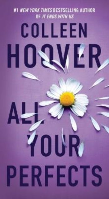 All Your Perfects - A Novel
