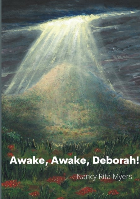 Bilde av Awake, Awake, Deborah! Av Nancy Myers
